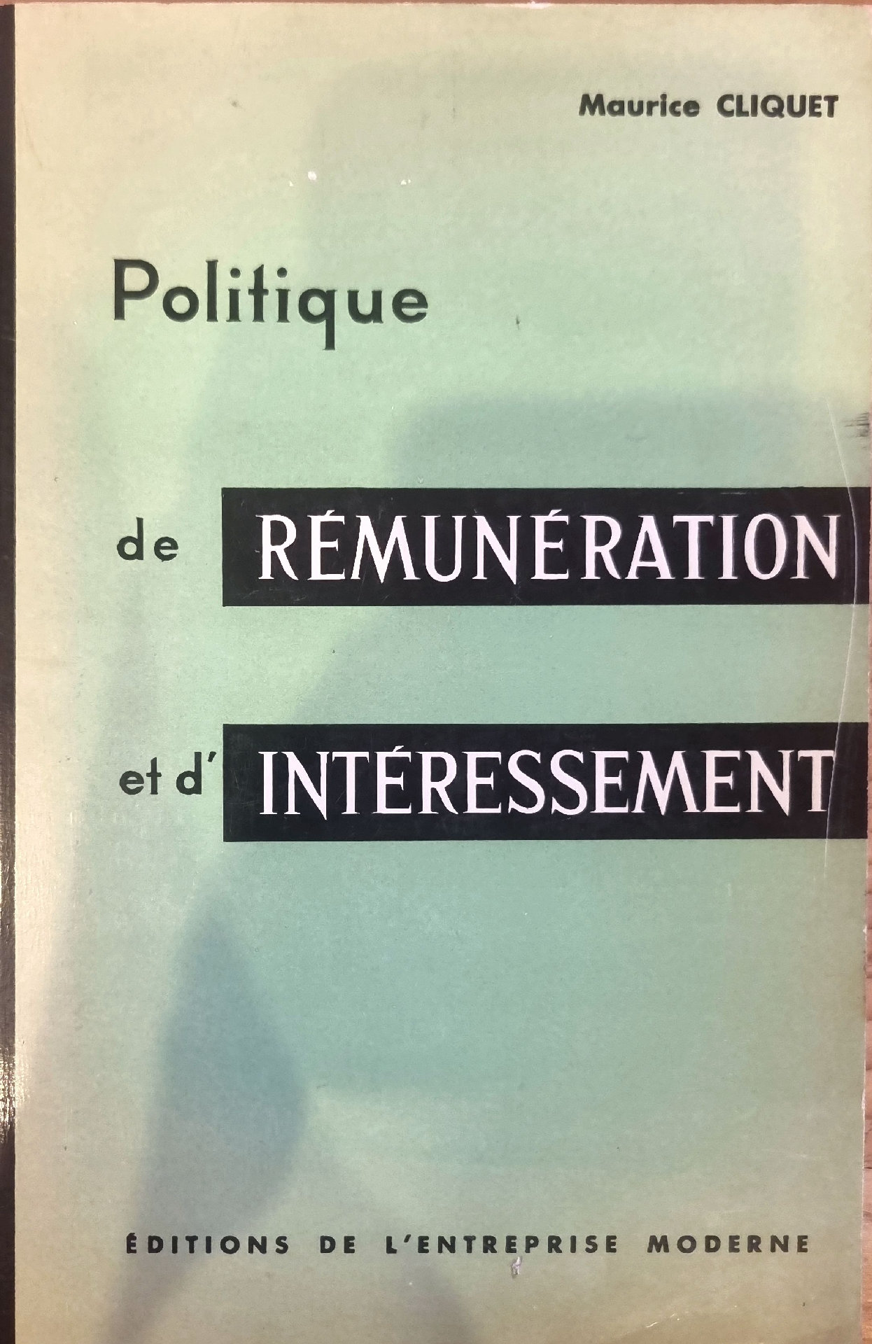 Politique de Rémunération et d&rsquo;Intéressement