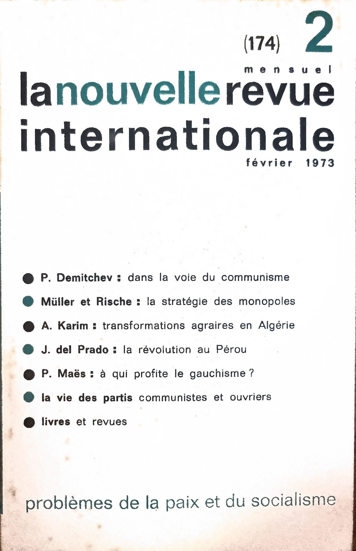 La Nouvelle Revue Internationale : problèmes de la paix et du socialisme, mensuel