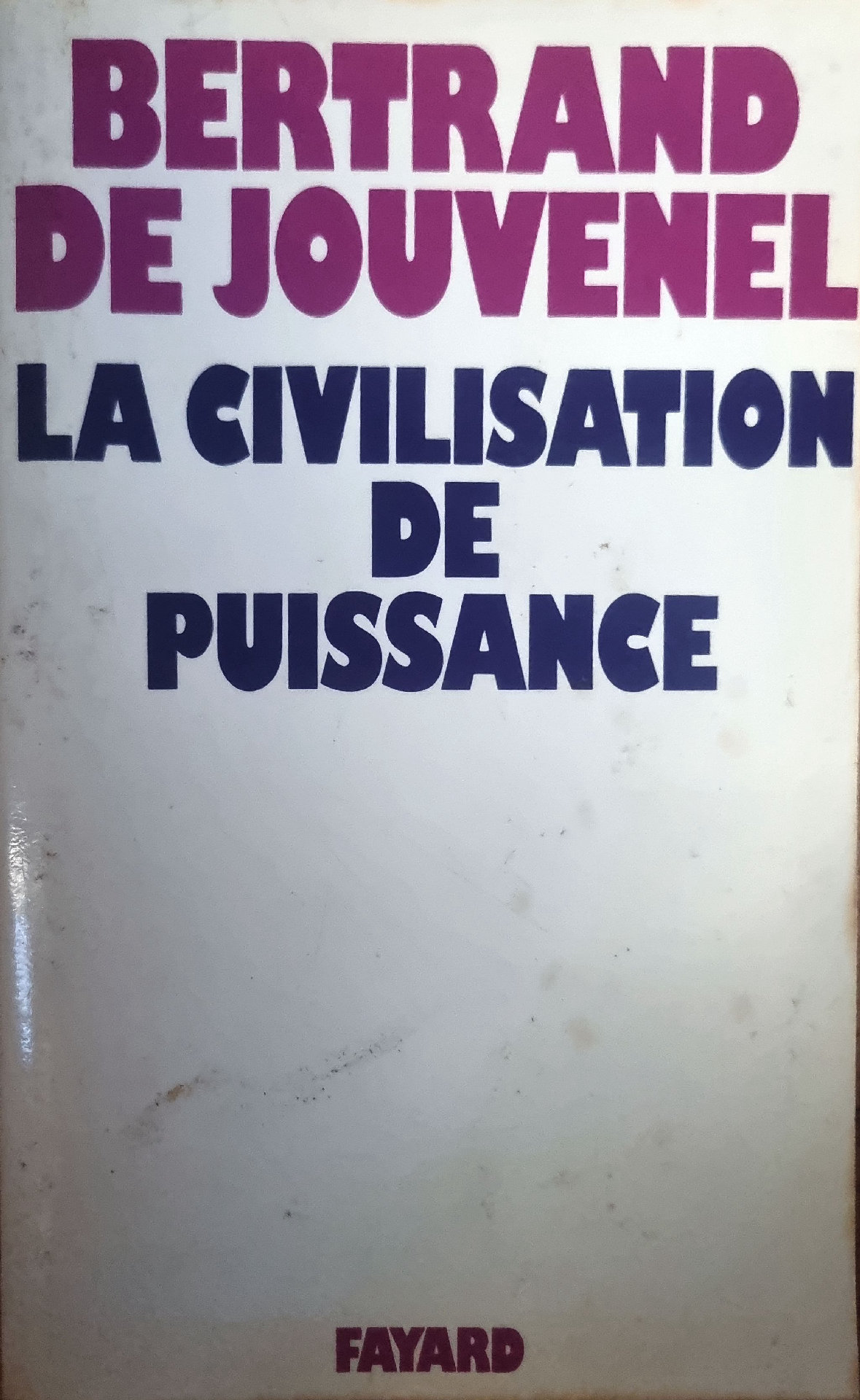 La Civilisation de puissance
