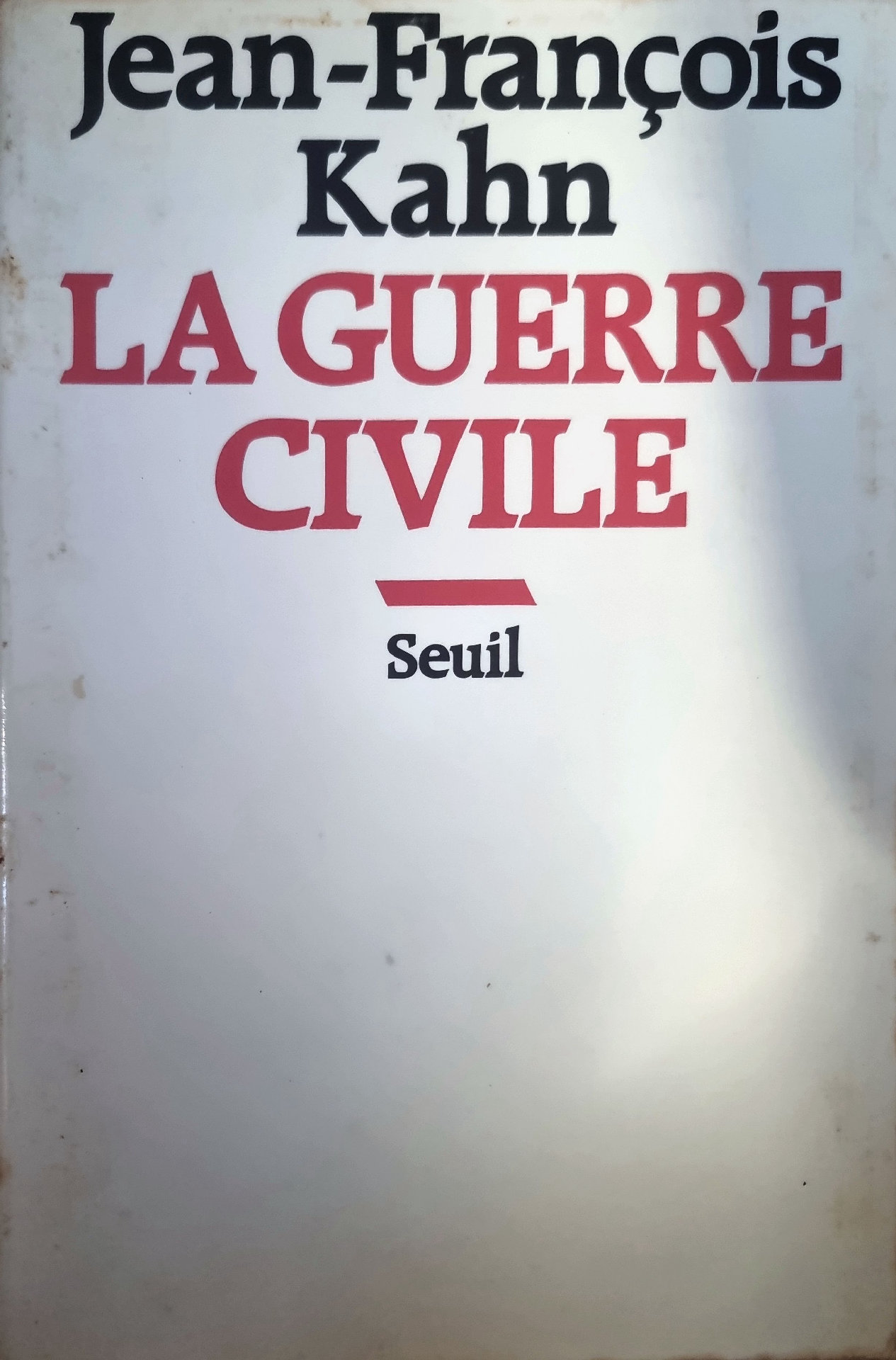LA GUERRE CIVILE