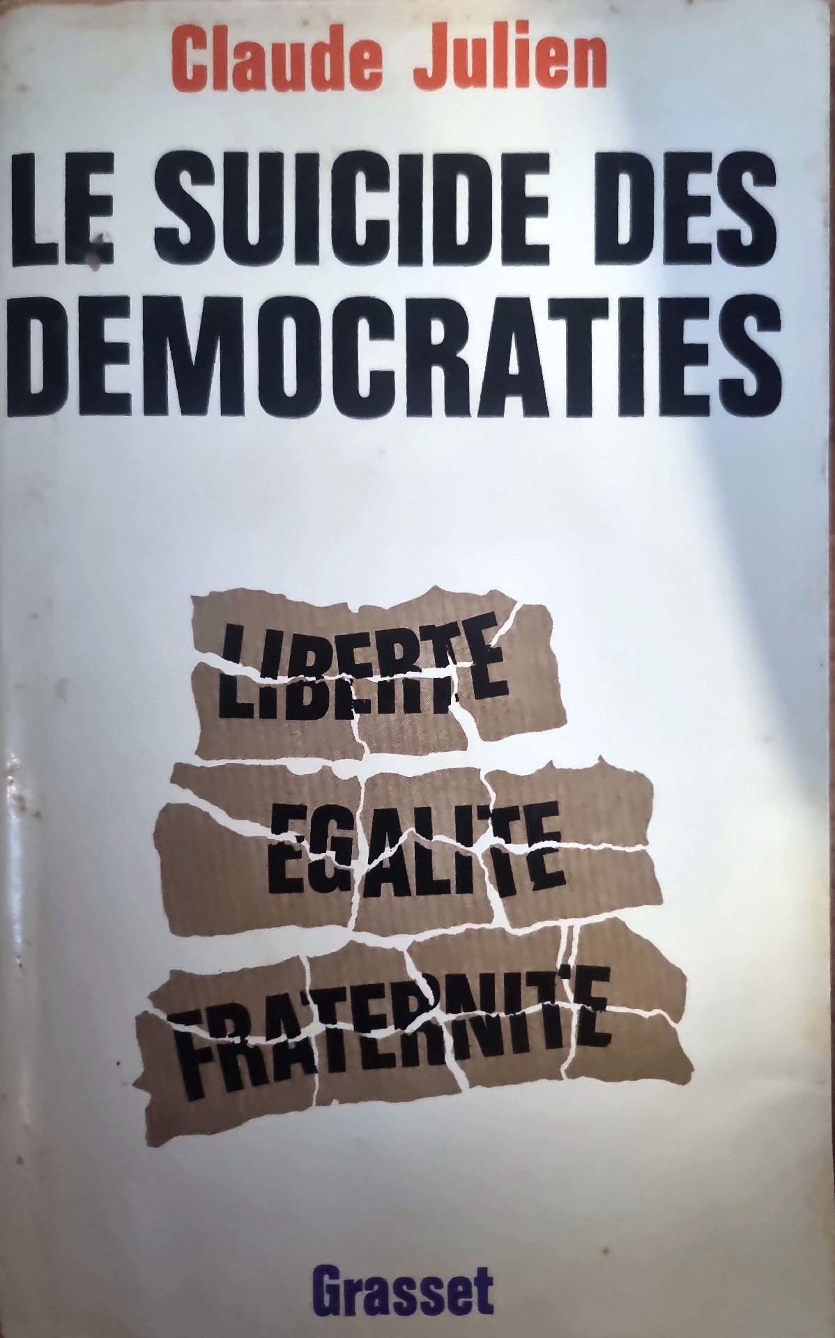 LE SUICIDE DES DEMOCRATIES