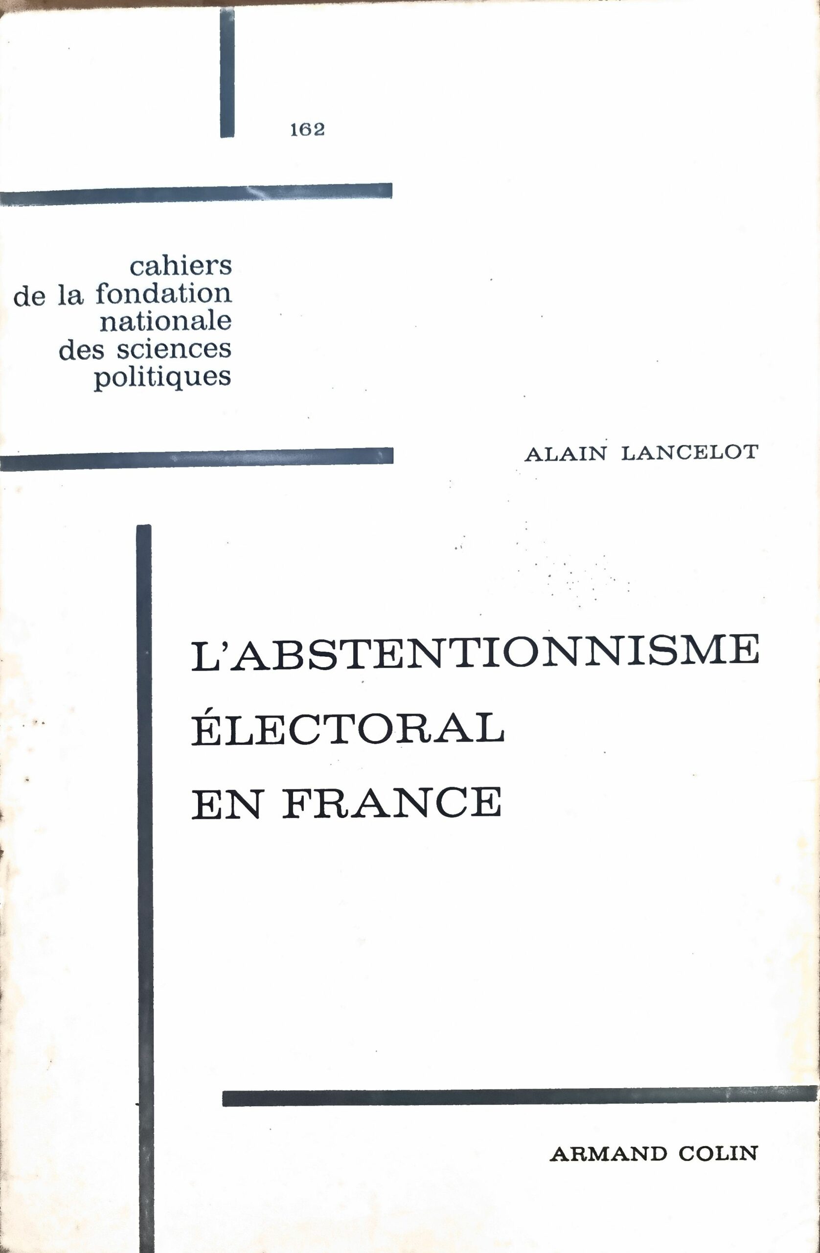 L&rsquo;ABSTENTIONNISME ÉLECTORAL EN FRANCE
