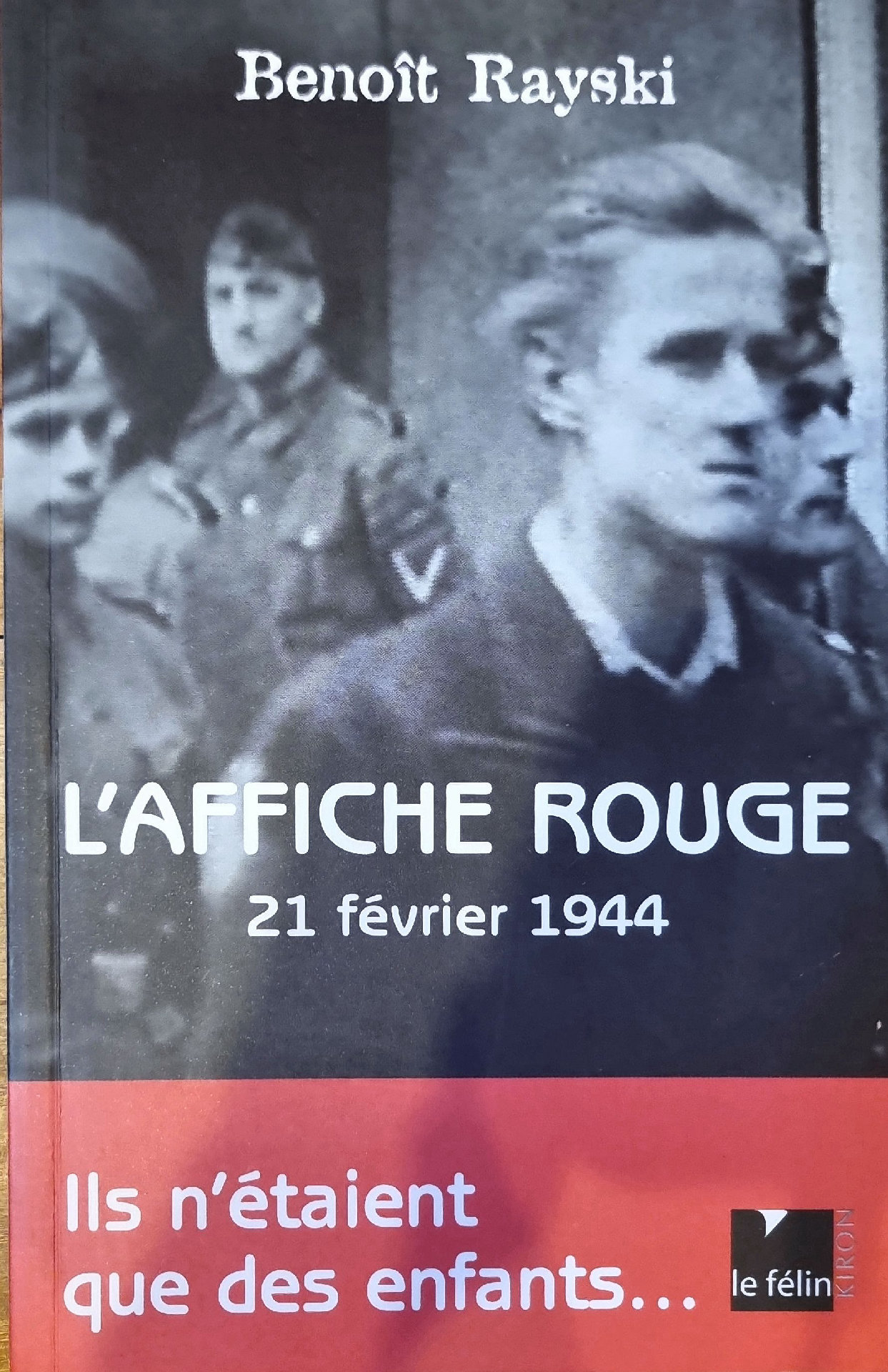 L&rsquo;AFFICHE ROUGE